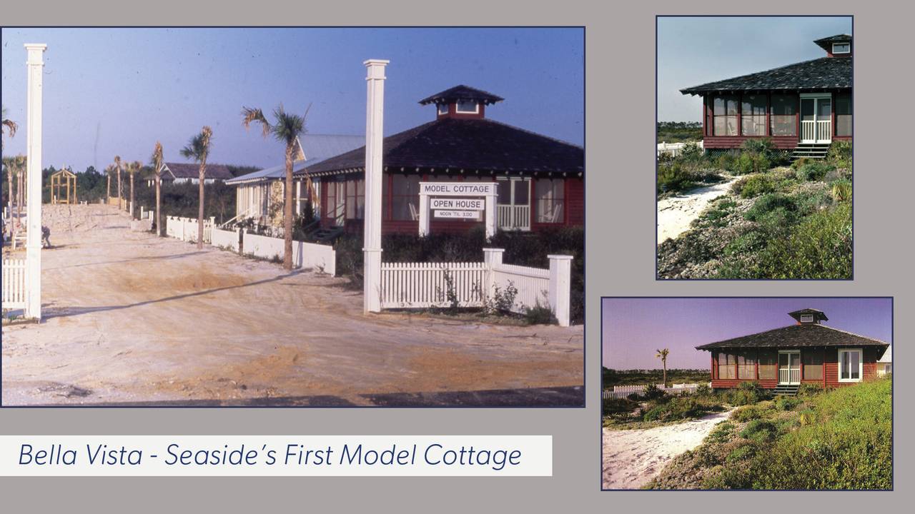 Bella Vista - Seaside's First Model Cottage Bella Vista - Seaside's First Model Cottage